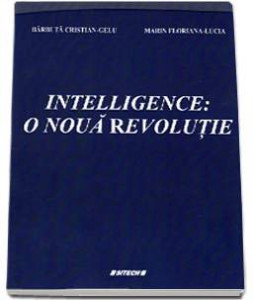 Intelligence : o nouă revoluţie
