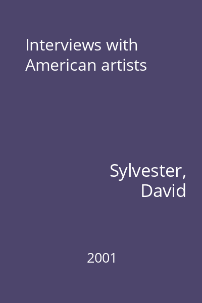 Interviews with American artists