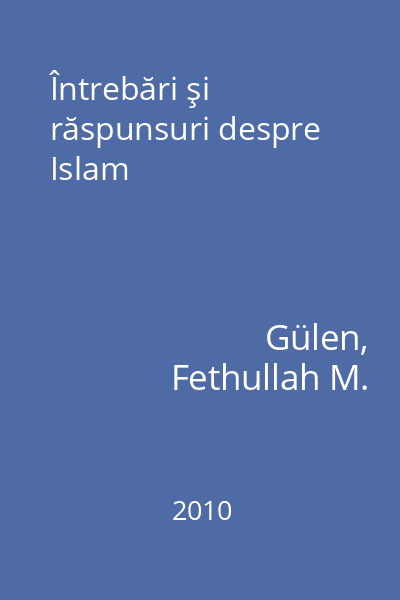 Întrebări şi răspunsuri despre Islam