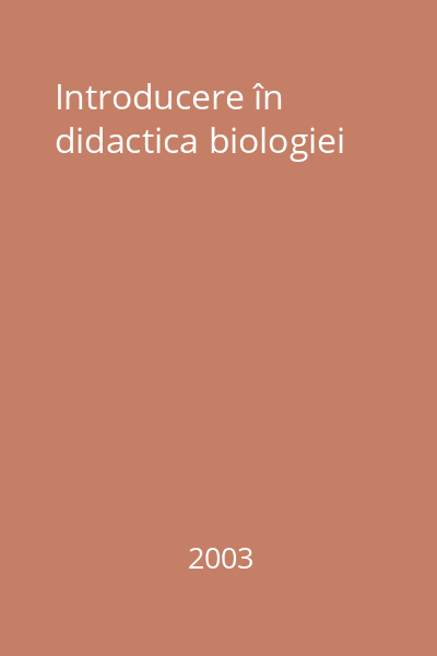 Introducere în didactica biologiei