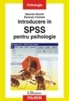 Introducere în SPSS pentru psihologie : versiunile SPSS 10, 11, 12 şi 13