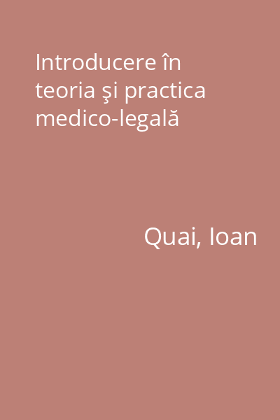 Introducere în teoria şi practica medico-legală