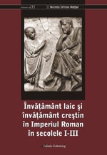 Învăţământ laic şi învăţământ creştin în Imperiul Roman în secolele I-III