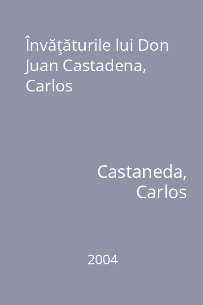 Învăţăturile lui Don Juan Castadena, Carlos