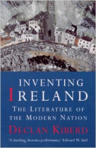 Inventing Ireland : the literature of Modern Nation