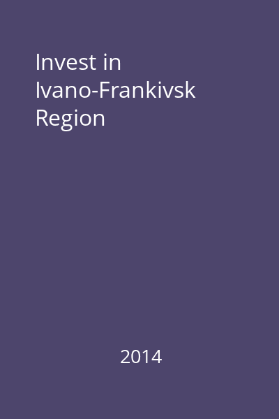 Invest in Ivano-Frankivsk Region