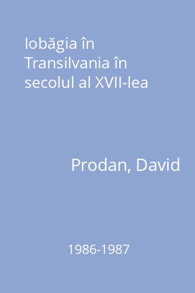 Iobăgia în Transilvania în secolul al XVII-lea