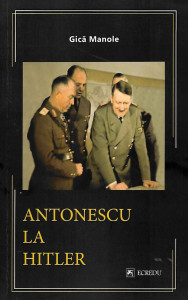 Ion Antonescu la Hitler : (1940-1944)