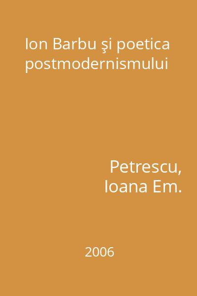 Ion Barbu şi poetica postmodernismului