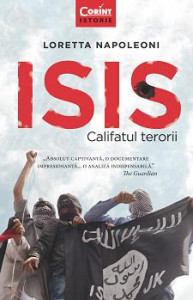 ISIS : califatul terorii