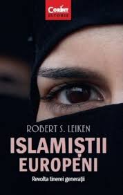 Islamiştii europeni : revolta tinerei generaţii