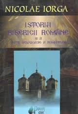 Istoria Bisericii Româneşti şi a vieţii religioase a românilor