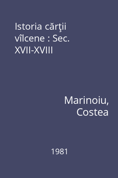 Istoria cărţii vîlcene : Sec. XVII-XVIII
