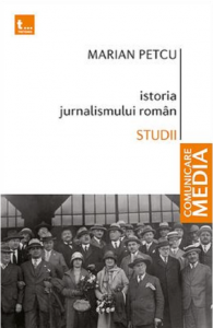 Istoria jurnalismului român : studii