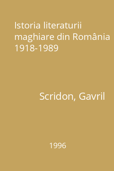 Istoria literaturii maghiare din România 1918-1989