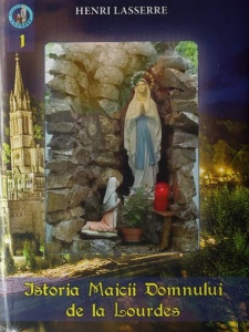 Istoria Maicii Domnului de la Lourdes
