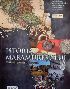 Istoria Maramureşului : manual pentru liceeni