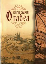 Istoria oraşului Oradea