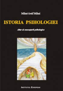 Istoria psihologiei : altar al cunoaşterii psihologice