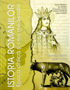 Istoria românilor. Epoca antică şi cea medievală : manual pentru clasa a X-a