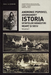 Istoria Sfintelor Mănăstiri Neamţ şi Secu