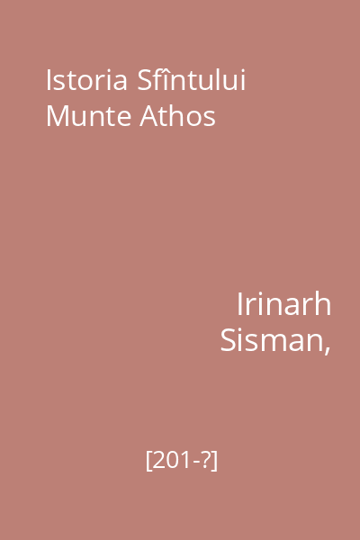 Istoria Sfîntului Munte Athos