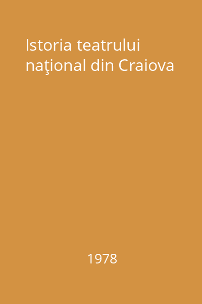 Istoria teatrului naţional din Craiova