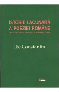 Istorie lacunară a poeziei române : (de la Ion Budai Deleanu la generația 1960)