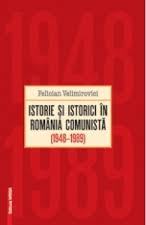 Istorie și istorici în România comunistă (1948-1989)