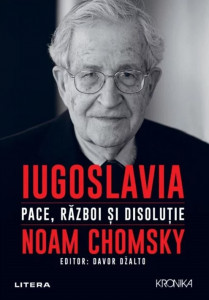 Iugoslavia : pace, război şi disoluţie