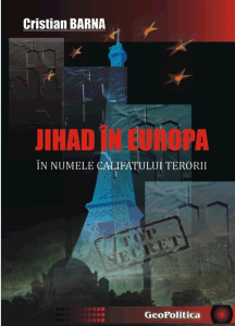 Jihad în Europa : în numele Califatului terorii