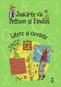 Joacă-te cu Pettson şi Findus : litere şi cuvinte