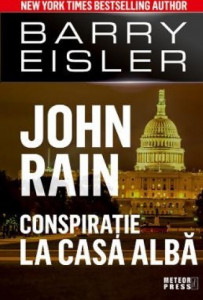John Rain. Conspiraţie la Casa Albă