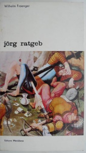 Jörg Ratgeb : pictor şi martir din timpul Războiului ţărănesc german