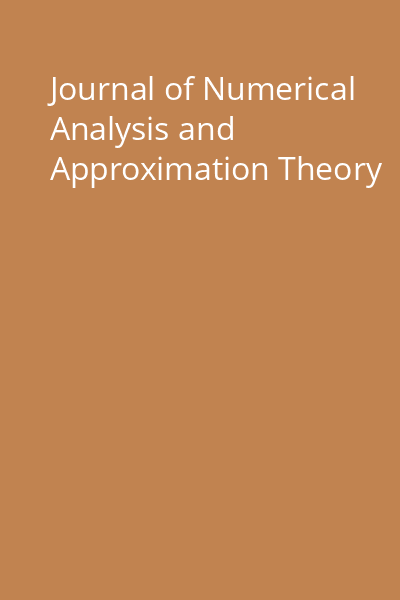 Journal of Numerical Analysis and Approximation Theory
