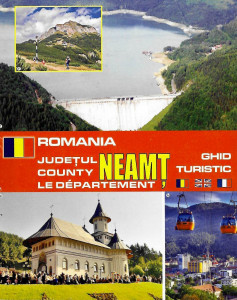 Județul Neamț : ghid turistic = Neamț county : tourist guide : Constantin Bostan, Cristina Costachi