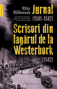 Jurnal (1941-1942) ; Scrisori din lagărul de la Westerbork(1943)