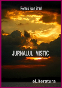 Jurnalul mistic : însemnări şi reflecţii