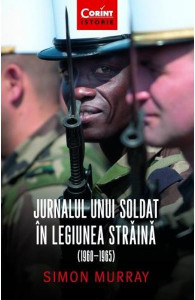 Jurnalul unui soldat în legiunea străină : (1960-1965)