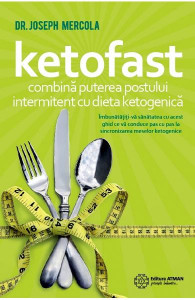Ketofast : combină puterea postului intermitent cu dieta ketogenică