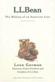 L.L. Bean : the making of an American icon