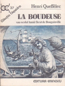 La Boudeuse sau ocolul lumii făcut de Bougainville