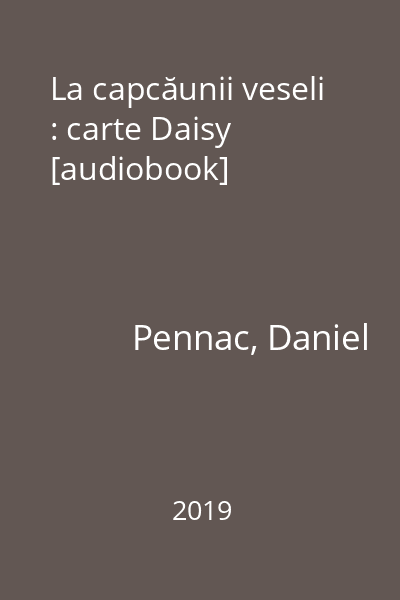 La capcăunii veseli : carte Daisy [audiobook]