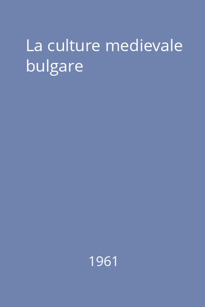 La culture medievale bulgare