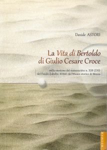 La vita di Bertoldo di Giulio Cesare Croce nella versione del manoscritto n. 328 (230) del Fondo Zabelin 45641 del Museo storico di Mosca