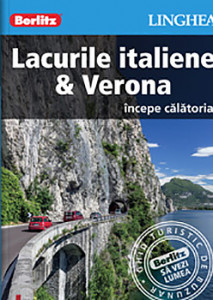 Lacurile italiene & Verona : începe călătoria