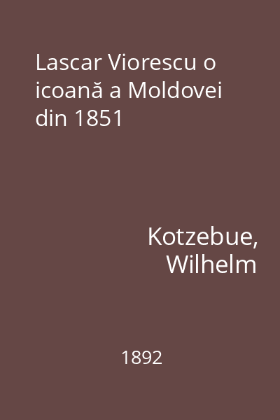 Lascar Viorescu o icoană a Moldovei din 1851