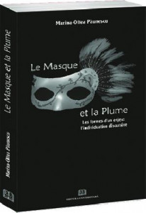 Le Masque et la Plume : Les formes d 'un enjeu: l 'individuation discursive