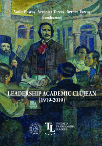Leadership academic clujean : (1919-2019)