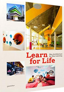 Learn for life : new architecture for new learning